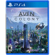 Игра Aven Colony для PS4, английская версия